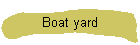 Boat yard